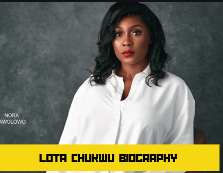 lota chukwu biography