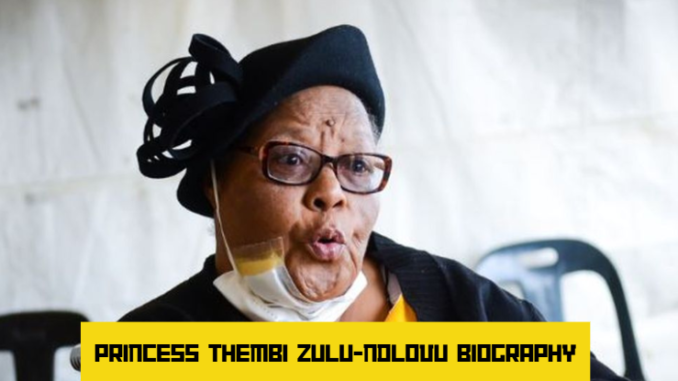 princess thembi zulu-ndlovu biography​